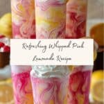Whipped Pink Lemonade Refreshing Summer Drink Recipe