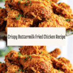 Crispy Golden Delight: Mastering Buttermilk Fried Chicken Recipe