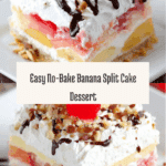 No Bake Banana Split Cake Recipe