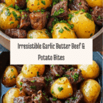 Garlic Butter Beef Bites & Potatoes make a perfect dinner Recipe