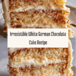 White German Chocolate Cake Recipe