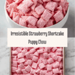 Easy Strawberry Shortcake Puppy Chow Recipe