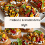 Quick Peach Bruschetta with Whipped Ricotta Recipe