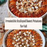 Best Scalloped Sweet Potatoes Recipe