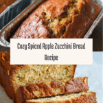 Cozy Spiced Apple Zucchini Bread Recipe