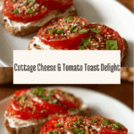Cottage Cheese and Tomato Toast Recipe