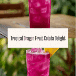 Dragon Fruit Colada Recipe