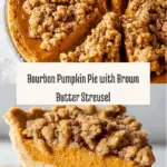 Bourbon Pumpkin Pie with Salted Brown-Butter Pecan Streusel Recipe