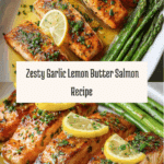 Salmon with Garlic Lemon Butter Sauce Recipe
