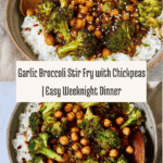 Garlic Broccoli Stir Fry With Chickpeas