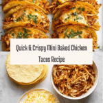 20 Minute Mini Baked Chicken Tacos Recipe