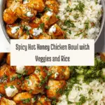 Hot Honey Chicken Bowl Recipe