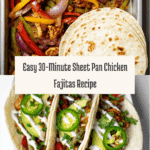 30 Minute Sheet Pan Chicken Fajitas Recipe