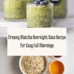Matcha Overnight Oats Recipe