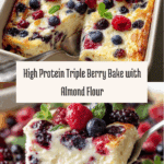 High Protein Triple Berry Bake Recipe