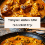 Easy Texas Roadhouse Butter Chicken Skillet Recipe