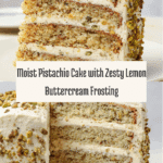 Pistachio Cake with Pistachio Buttercream Recipe