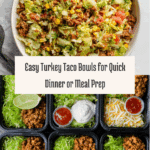 Healthy Turkey Taco Bowl That Works for Dinner or Meal Prep Recipe